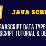 JavaScript Data Types JavaScript Tutorial & Demo 7